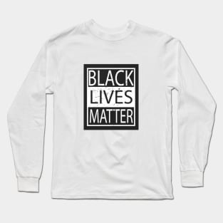 Black lives matter t-shirt sticker Long Sleeve T-Shirt